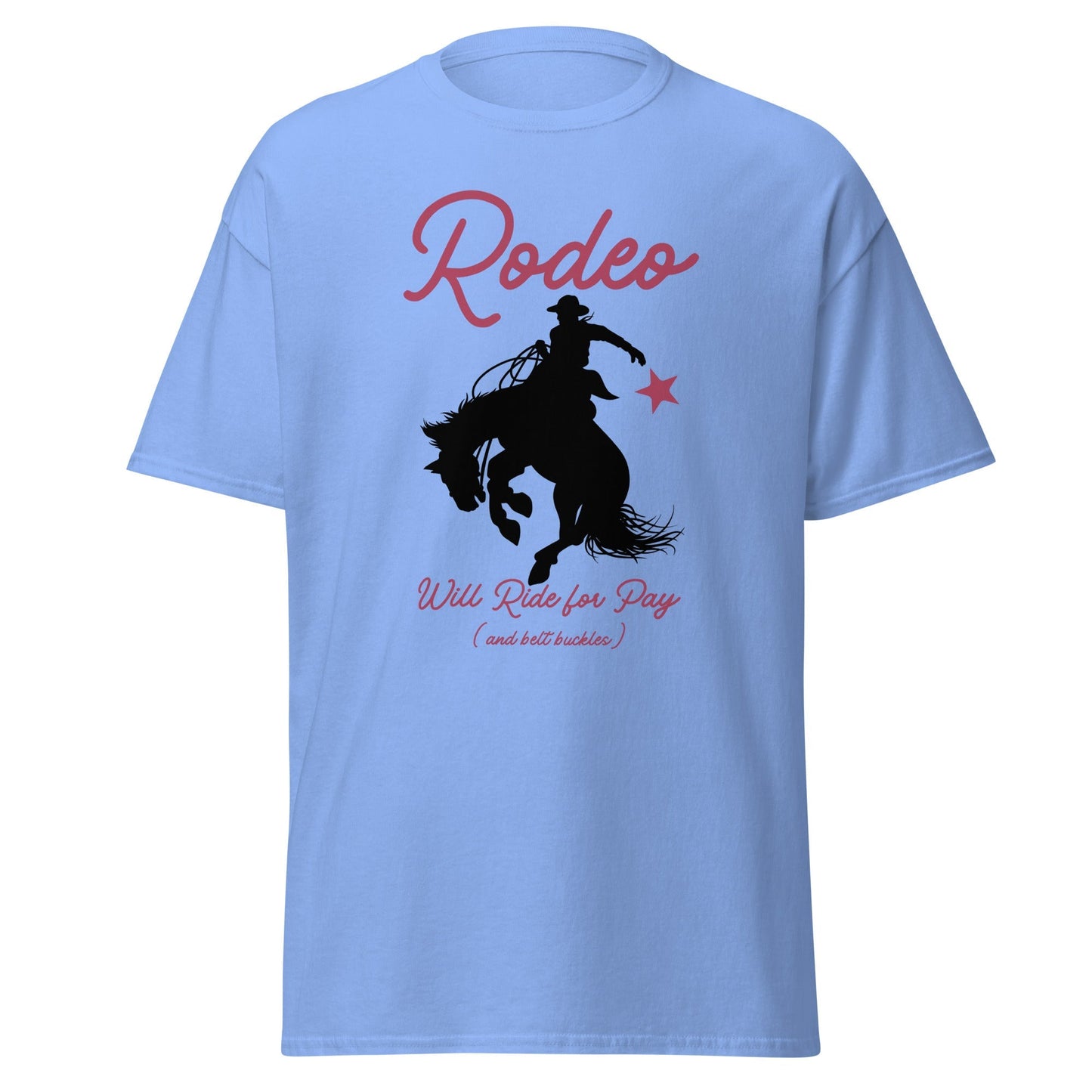 Will Ride For Pay Tee